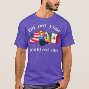 Camiseta Não O Taco Do Café Da Manhã Não Somos Tacos 675