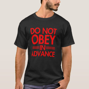 Camiseta Não Obedeça com Antecedência - vermelho