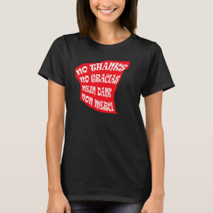 Camiseta Não Obrigados Não Gracias Nein Dank Não Merci Por 