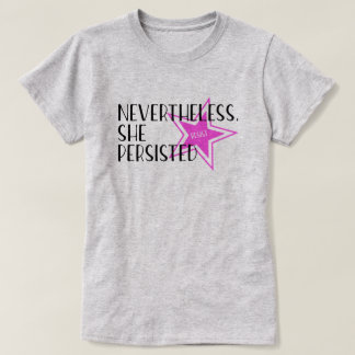 Camiseta Não obstante, persistiu