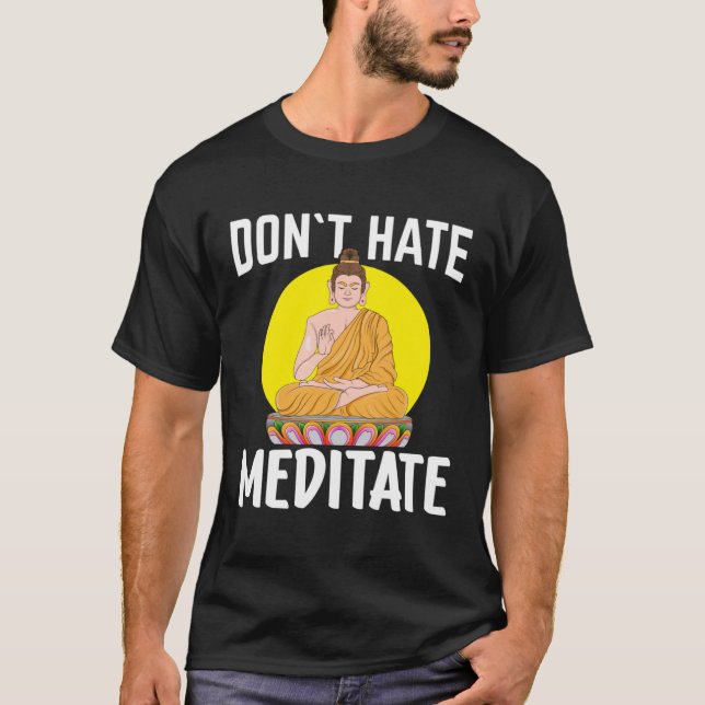 Camiseta Não Odeio Meditar, Buda 1 (Frente)