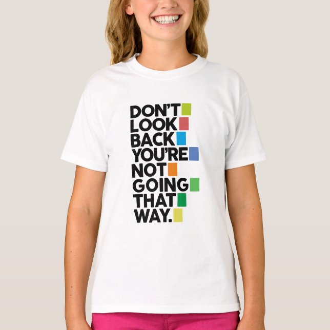 Camiseta Não olhe para trás (Frente)