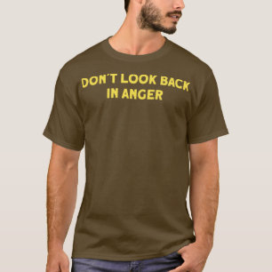 Camiseta Não olhe para trás na mostarda da raiva