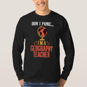 Camiseta Não Pânico Sou Um Professor Geógrafo Geográfico