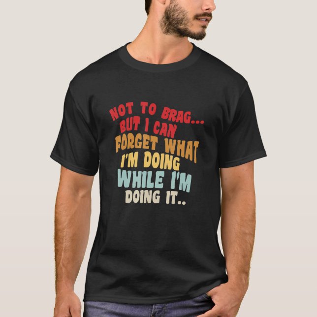 Camiseta Não Para Arrastar Ou Qualquer Coisa Mas Eu Posso E (Frente)