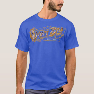 Camiseta Não pare de acreditar