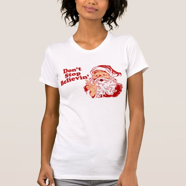 Camiseta Não pare de acreditar (Frente)