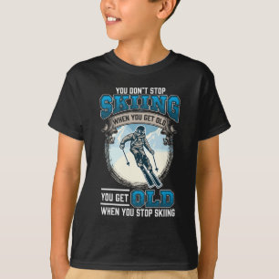 Camiseta Não pare de esquiar montanhas de neve esquiadores