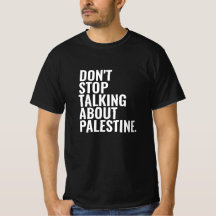 não pare de falar sobre a palestina Basic White