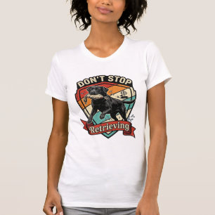 Camiseta Não Pare de Recuperar Pato Cachorro Labrador Preto