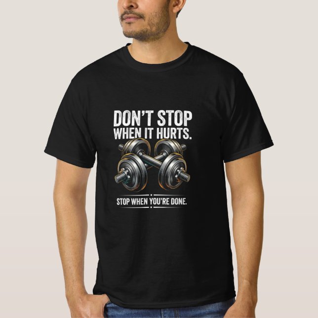 Camiseta Não pare quando dói  (Frente)