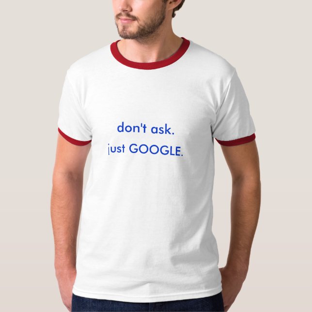Camiseta não peça. apenas GOOGLE. (Frente)