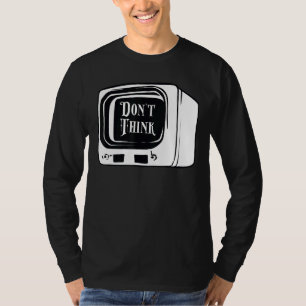 Camiseta Não pense em observar o controle da mente da doutr