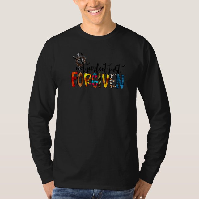 Camiseta Não Perfeito Apenas Perdoada Fé Cristã Cruzada Je (Frente)