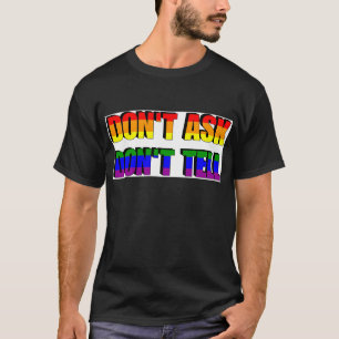 Camiseta Não Pergunte, Não Conte