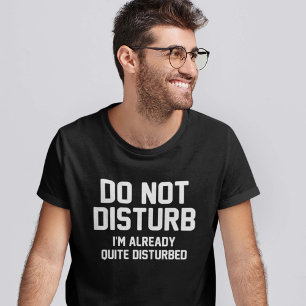 Camiseta Não perturbe