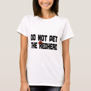 Camiseta Não pet o Redhead (com peruca)