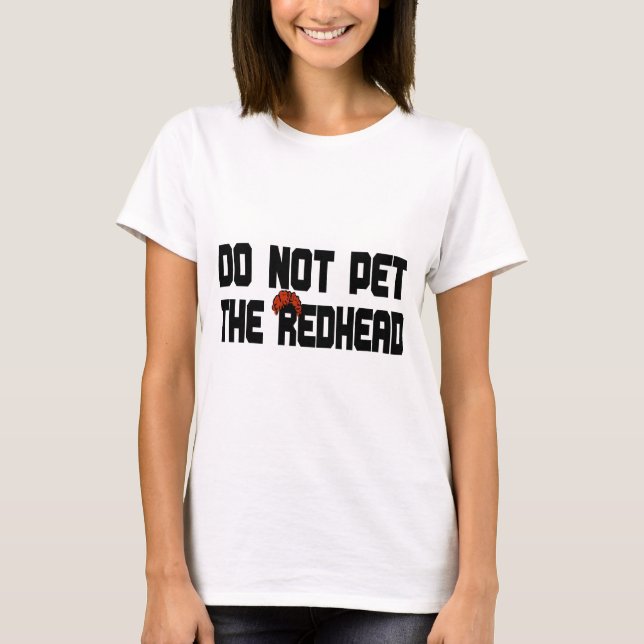 Camiseta Não pet o Redhead (com peruca) (Frente)