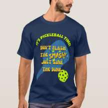NÃO PISQUE O ESFREGUE AFUNDE O DINK Pickleball