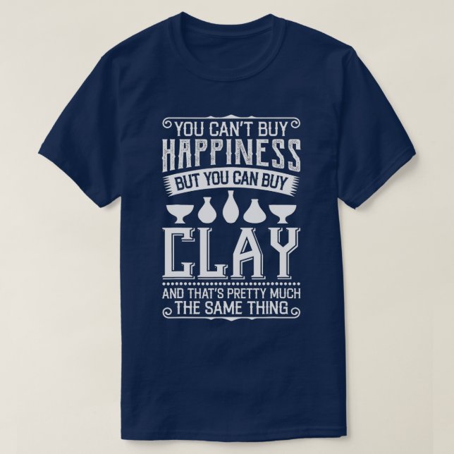 Camiseta Não Pode Comprar Feliz, Mas Você Pode Comprar Com  (Frente do Design)
