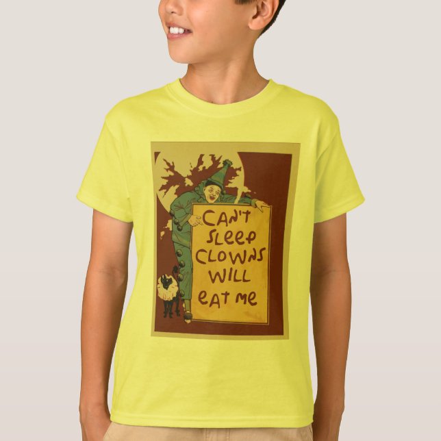 Camiseta Não pode dormir palhaços comer-me-á (Frente)