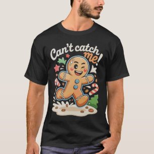 Camiseta Não Pode Me Pegar Biscoito de Natal