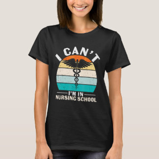 Camiseta Não Pode Na Semana Das Enfermeiras Da Escola De En