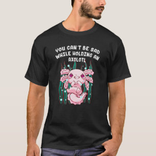 Camiseta Não Pode Ser Triste Enquanto Segura Uma Salamandra