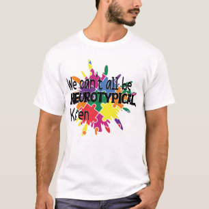 Camiseta Não podemos ser todos nereurotípicos Karen Engraça