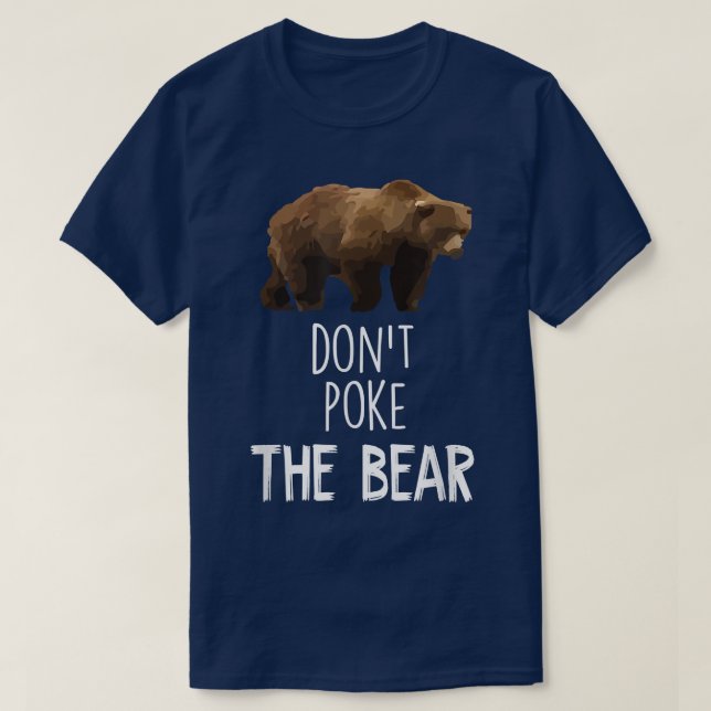 Camiseta Não Põe o Urso Engraçado (Frente do Design)