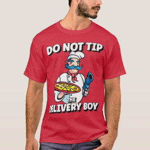 Camiseta Não Ponha O Chef De Entrega Comendo Pizza.