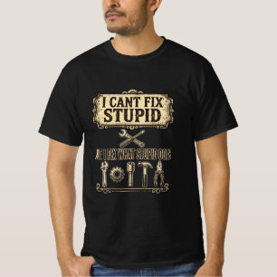 Camiseta Não Posso Consertar Idiota Mas Conserto O Que Idio