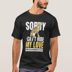 Camiseta Não Posso Esconder Meu Amor Eu Gato Savannah Gatin