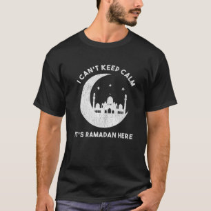 Camiseta Não posso ficar calmo, é Ramadã aqui, tormento ára