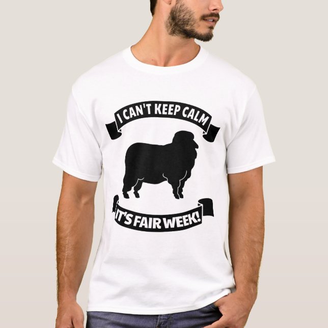 Camiseta Não posso ficar calmo, é semana justa. (Frente)