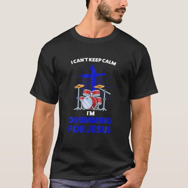 Camiseta Não posso ficar calmo, estou bebendo por Jesus (Frente)
