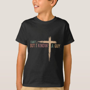 Camiseta Não posso, mas conheço um cara jesus cruz engraçad