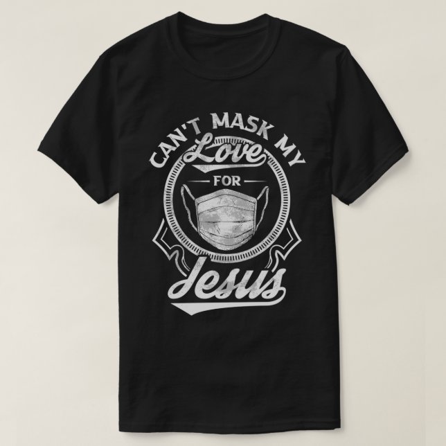 Camiseta Não Posso Máscara Meu Amor Por Jesus Cristão Inspi (Frente do Design)
