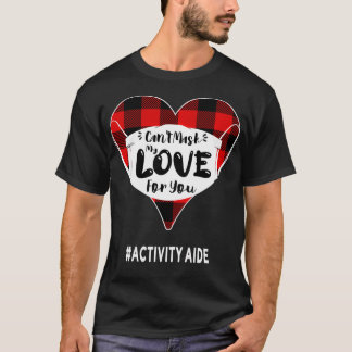 Camiseta Não posso mascarar meu amor por você, atividade ao
