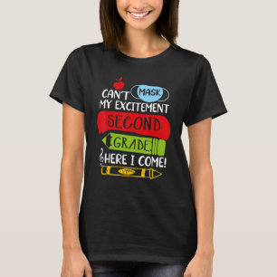 Camiseta Não posso mascarar meu Entusiasmo de segundo ano a