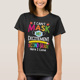 Camiseta Não posso mascarar meu Entusiasmo de segundo ano a