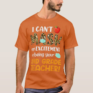 Camiseta Não posso mascarar minha entusiasmo de ser seu seg