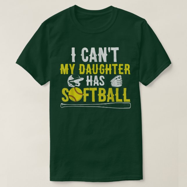 Camiseta Não posso, minha filha tem Pai de Softball e mamãe (Frente do Design)