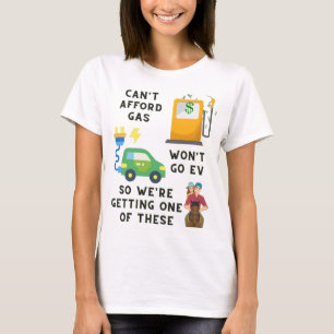 Camiseta Não posso pagar gás ou VE então comprar um present