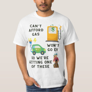 Camiseta Não posso pagar gás ou VE então comprar um present
