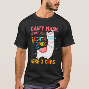 Camiseta Não Posso Perguntar Meu Entusiasmo Do Oitavo Ano A