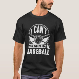 Camiseta Não Posso Que Meu Filho Tenha Beisebol Mama Dizend