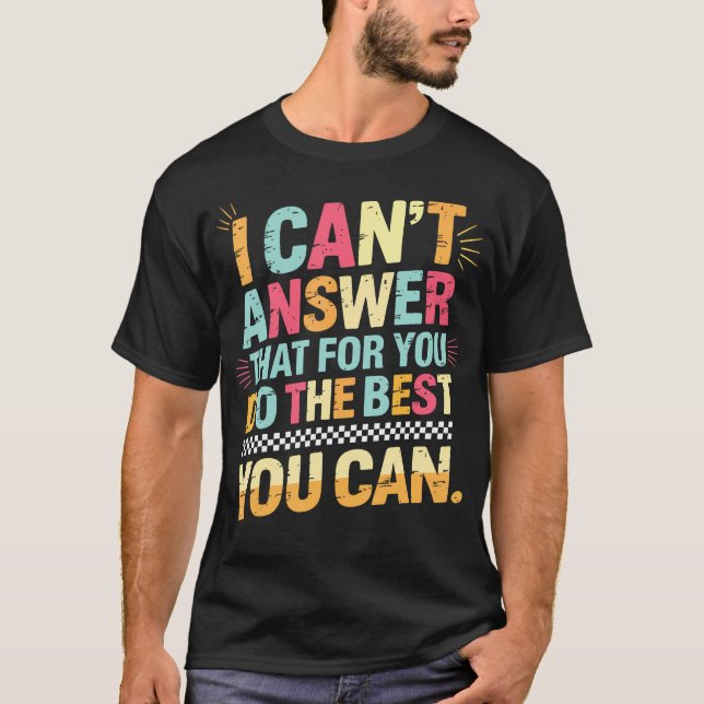 Camiseta Não Posso Responder Isso Para Você Staar Teste Pro (Frente)