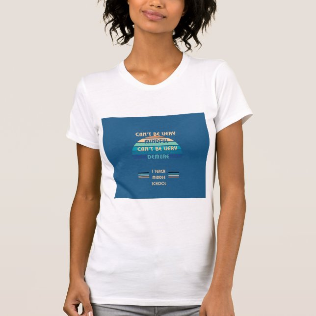 Camiseta Não posso ser indulgente... eu ensino (Frente)