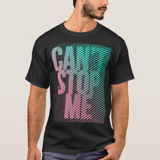 Camiseta Não Posso Ser Parado